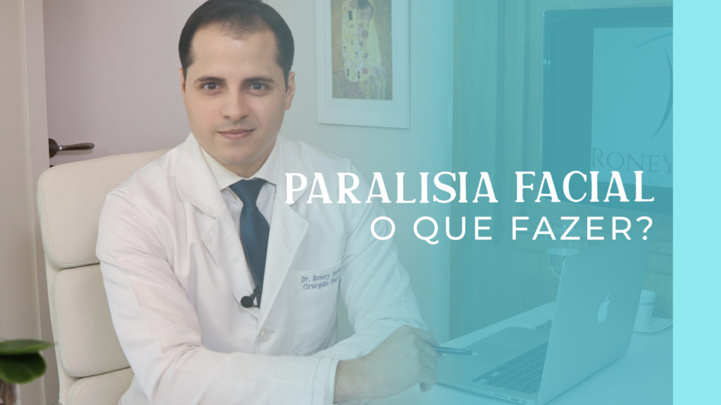 Como tratar a paralisia facial?